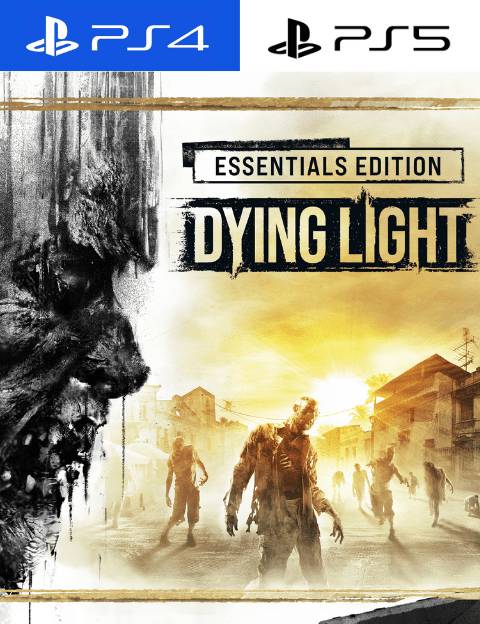 Dying Light - Essentials Edition PS4 | PS5