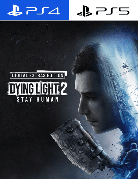 Dying Light 2 Stay Human: Digital Extras Edition PS4 | PS5